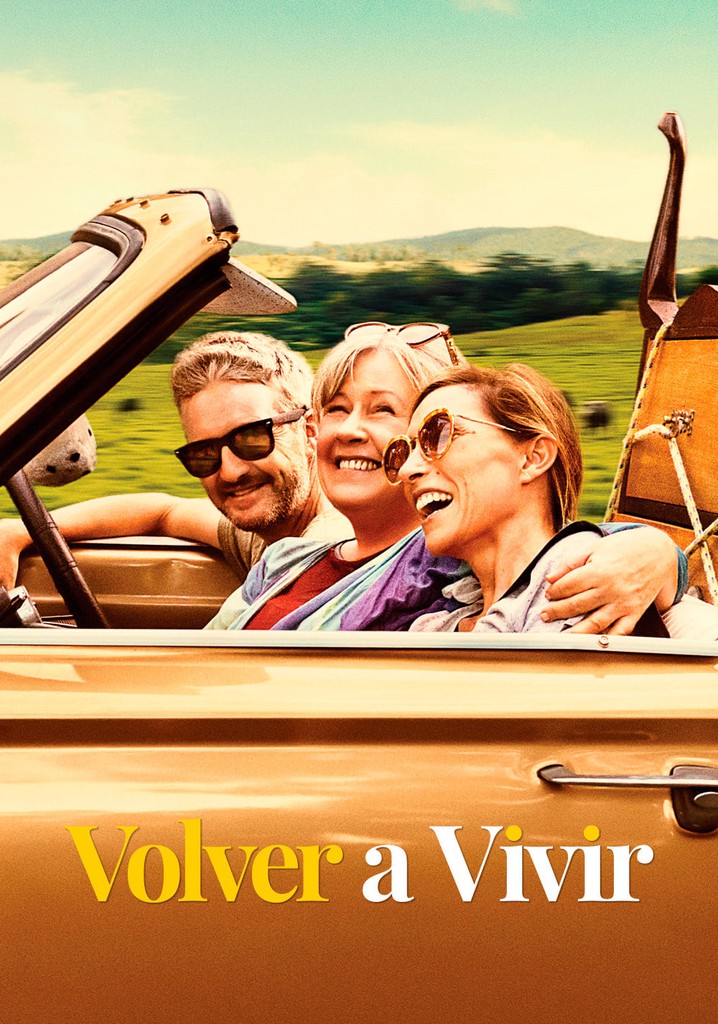 Volver A Vivir Película Ver Online En Español 